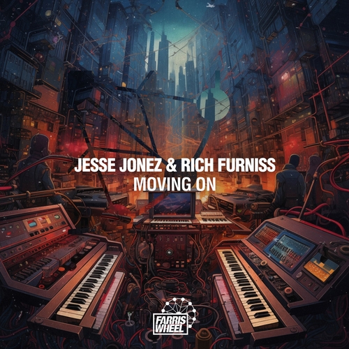 Rich Furniss & Jesse Jonez - Moving On [FWR327]